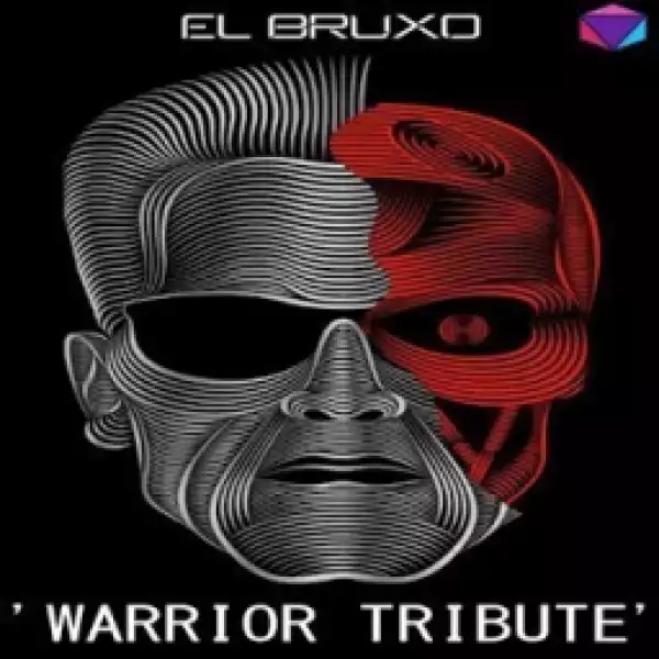 El Bruxo - Warrior Tribute